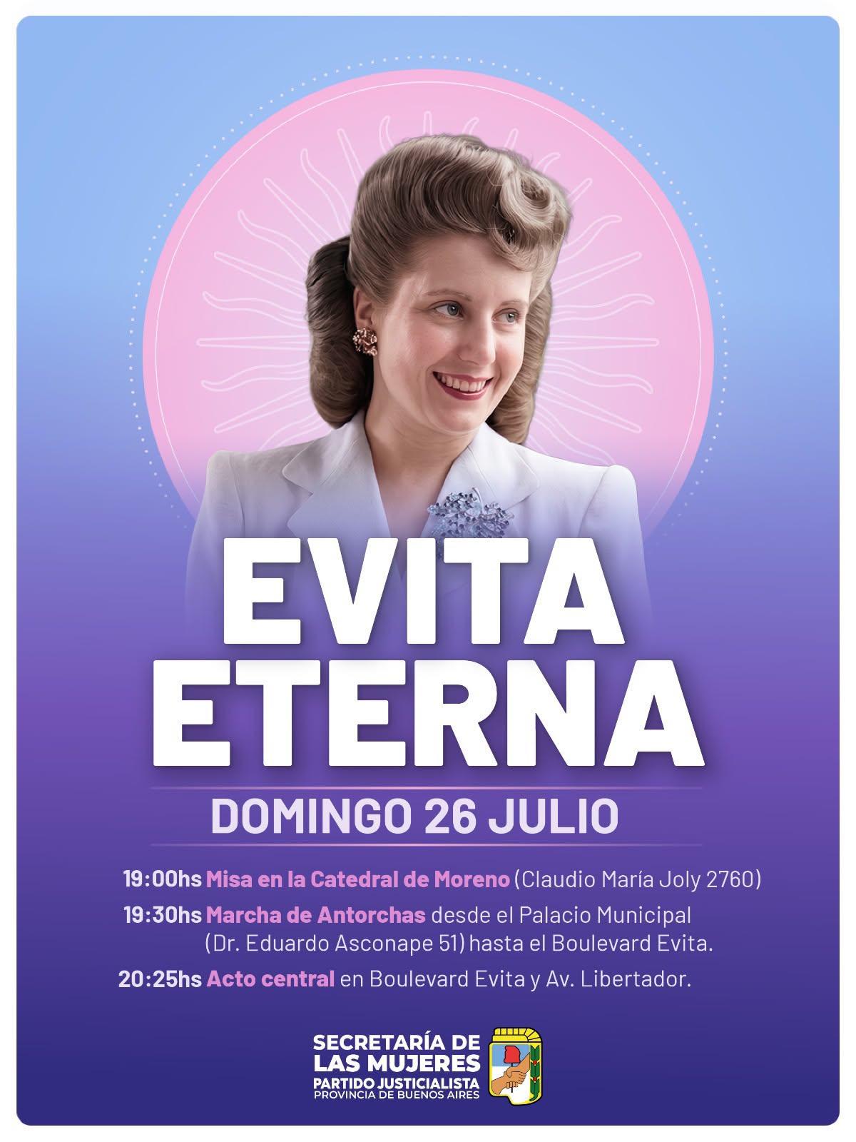 NOTICIAS MORENO:HOMENAJE A EVITA , EN SUS 74 &deg;ANIVERSARIO DE SU PASO A LA INMORTALIDAD.