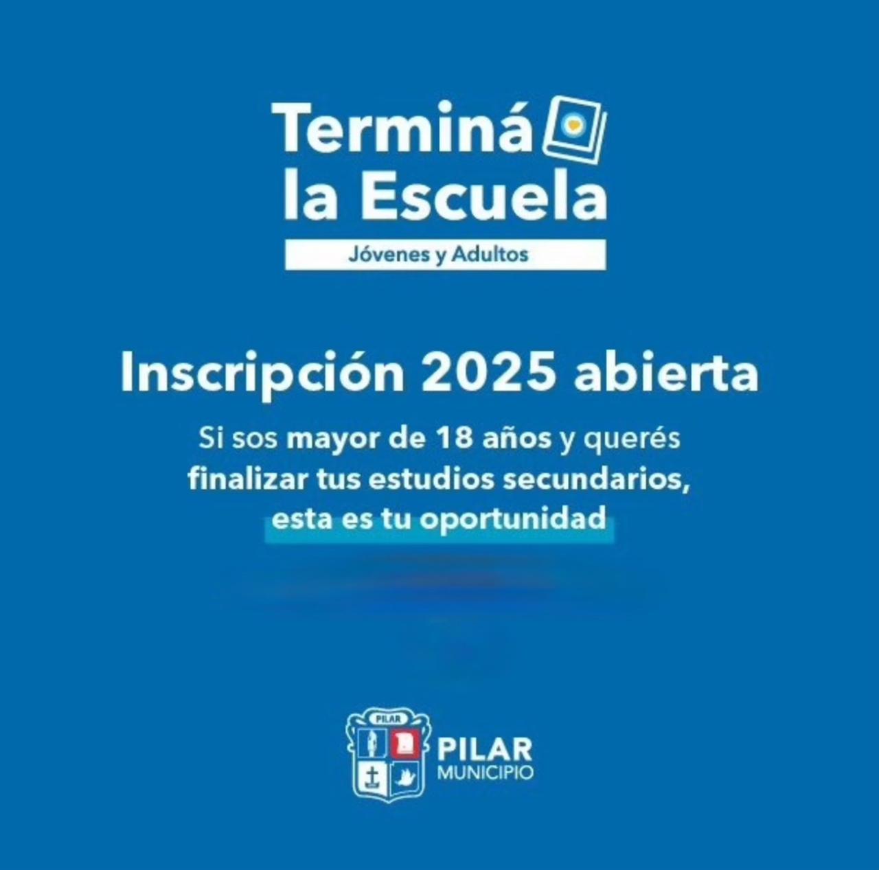 Inscripcion en el Partido de Pilar  para termina la escuela 2025